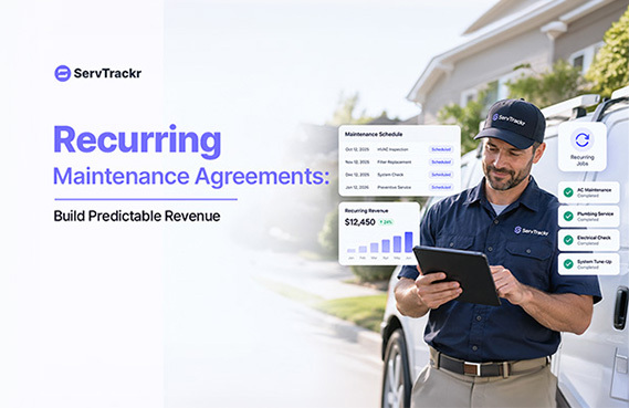 Recurring Maintenance Agreements: How to Build Predictable Revenue With Service Plans